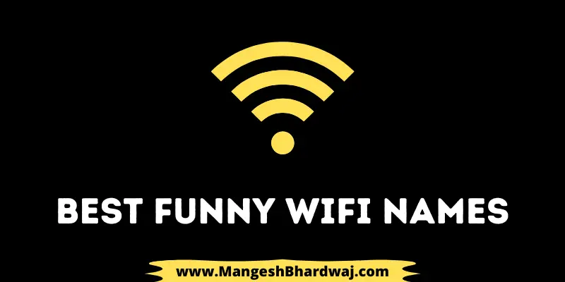99+ Funny Wifi Names in Hindi | Funny Hotspot Names in Hindi | मजेदार Wifi  नाम हिंदी में - MangeshBhardwaj