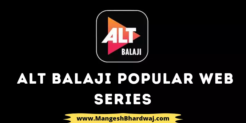 Alt Balaji Web Series List