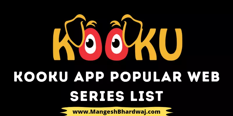 Kooku App Popular Web Series