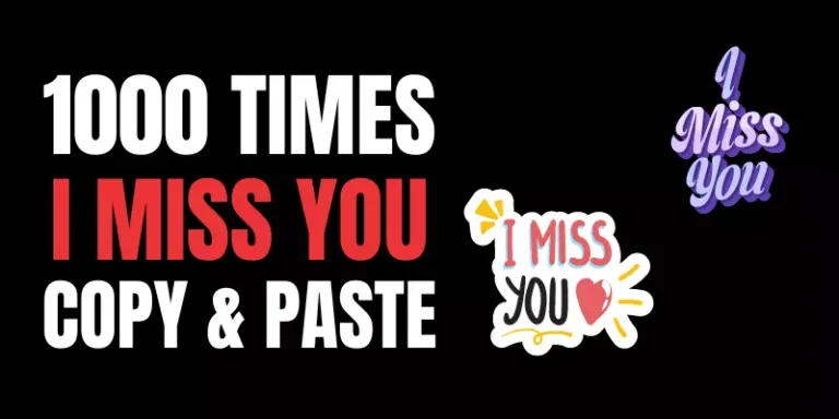 I miss you copy paste